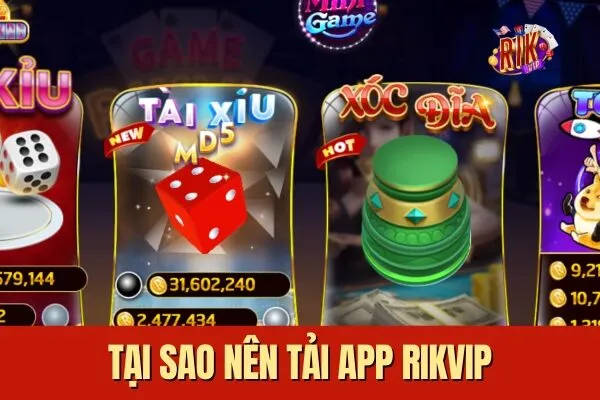 Tại sao nên xem Hướng dẫn tải app Rikvip chi tiết nhất