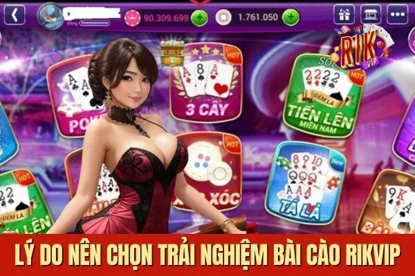 Lý do nên chọn trải nghiệm bài cào đổi thưởng Rikvip nhanh gọn và thú vị